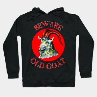 Beware Old Goat Hoodie